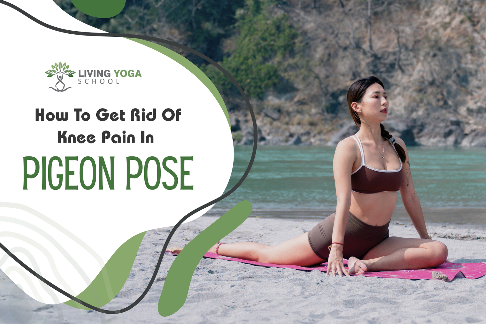 How To Get Rid Of Knee Pain In Pigeon Pose